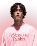 Professional Thinker Tee